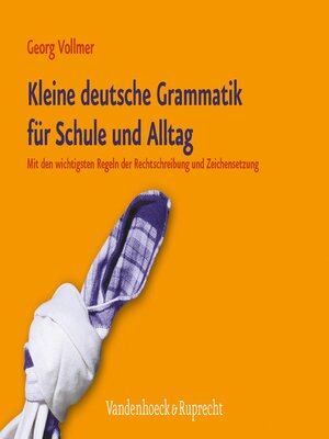 cover image of Kleine deutsche Grammatik für Schule und Alltag
